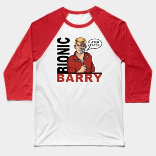 Bionic Barry Baseball T-Shirt